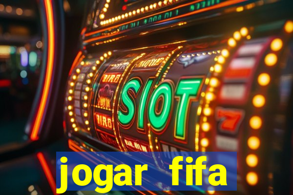 jogar fifa apostando dinheiro